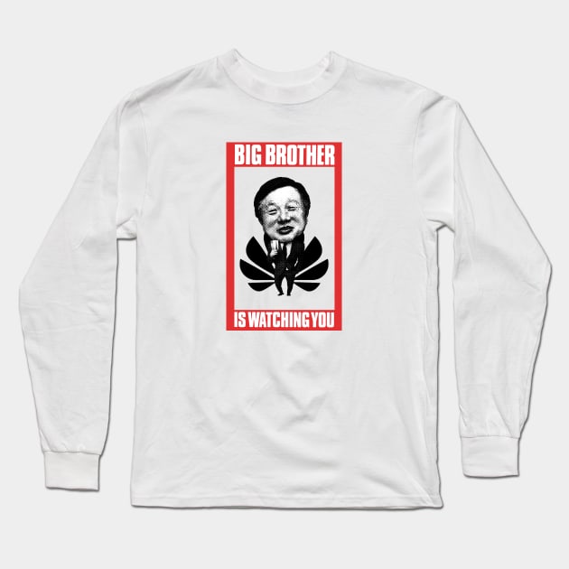 Big Brother is watching you | Big Brother | watching you | Huawei | Ren Zhengfei | George Orwell Long Sleeve T-Shirt by japonesvoador